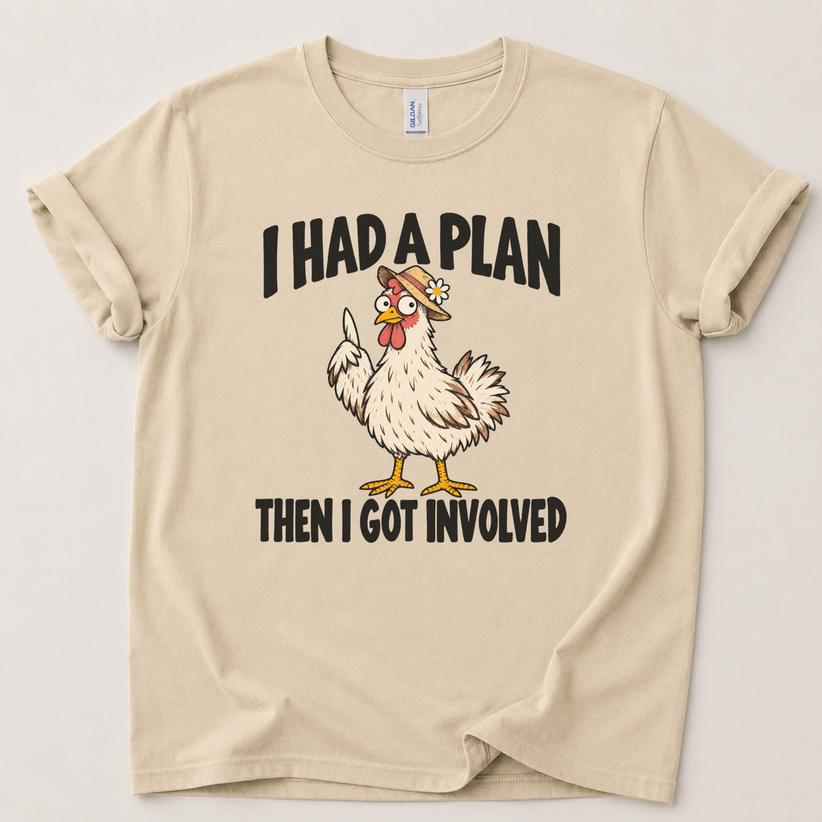 I had a plan then I got involved T-Shirt