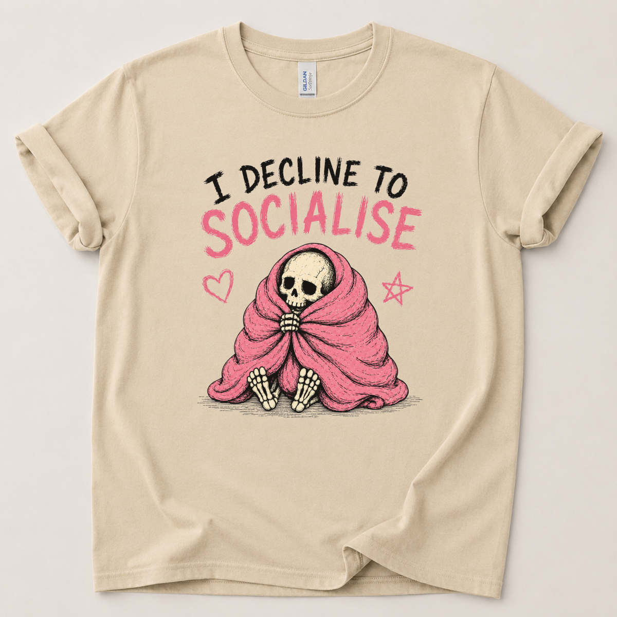 I decline to socialise T-Shirt