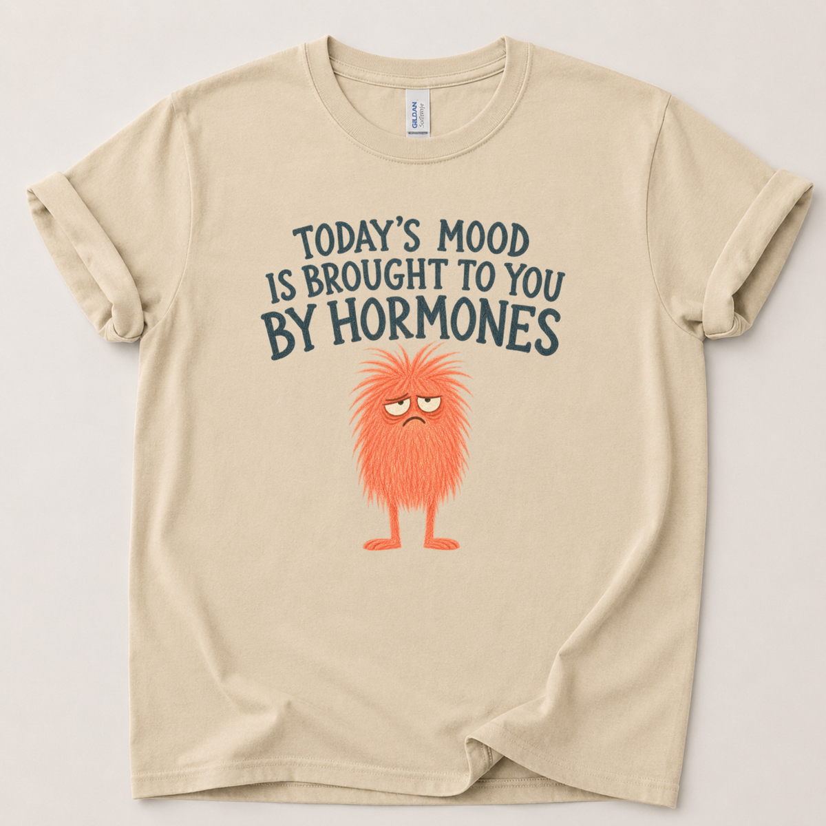 Today's mood hormones T-Shirt