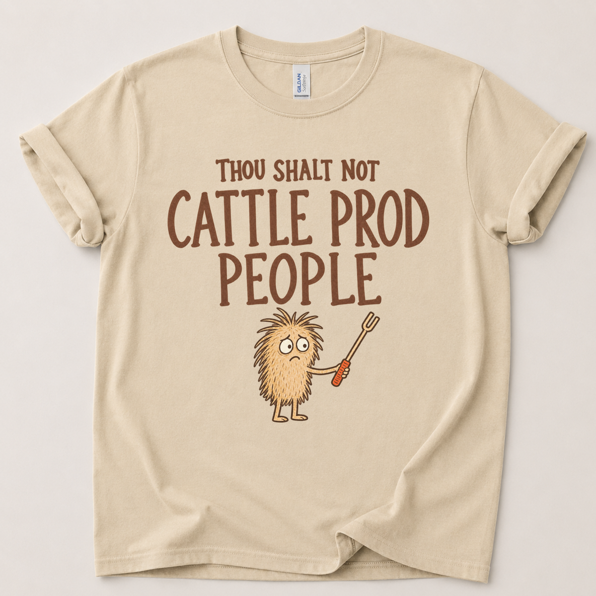 Thou shalt not cattle prod T-Shirt
