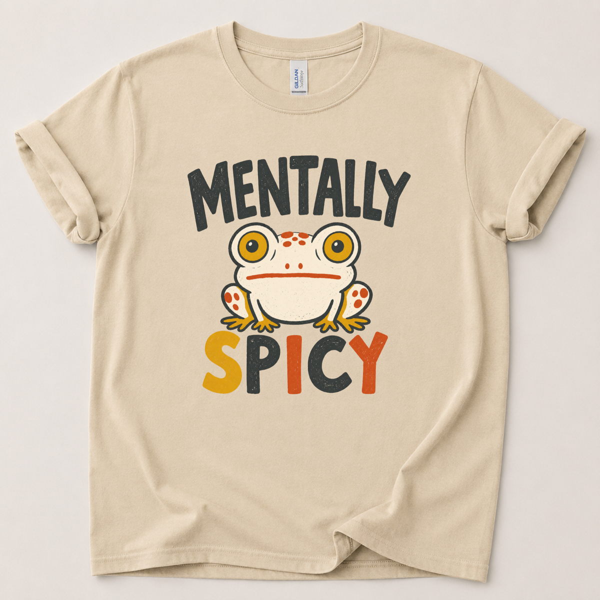 Mentally spicy frog T-Shirt