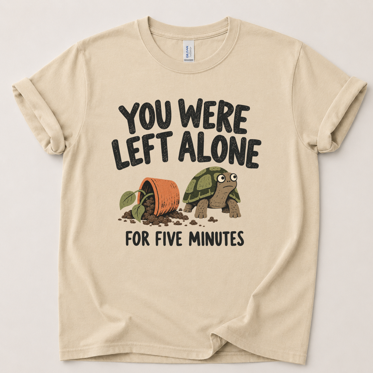 Left alone for five minutes T-Shirt