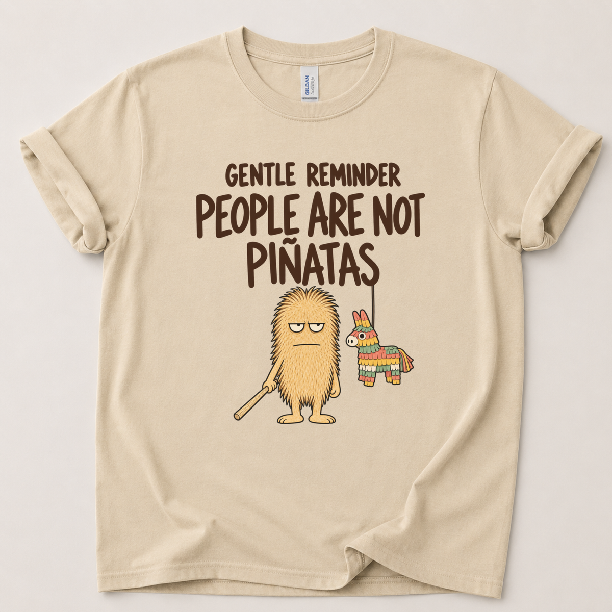 People are not Piñatas T-Shirt