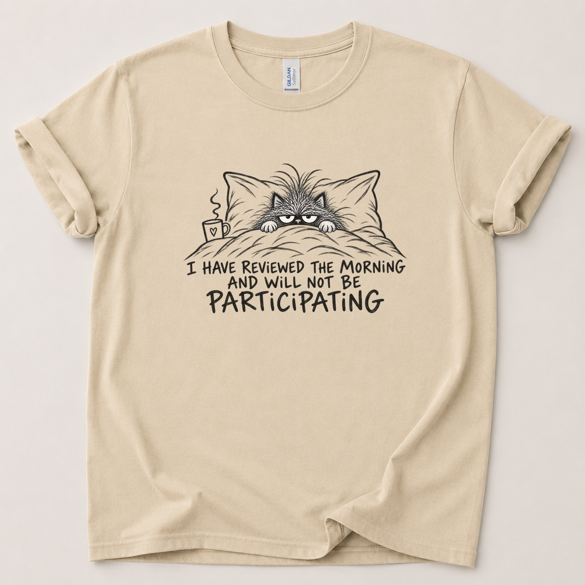 I have reviewed this morning T-Shirt