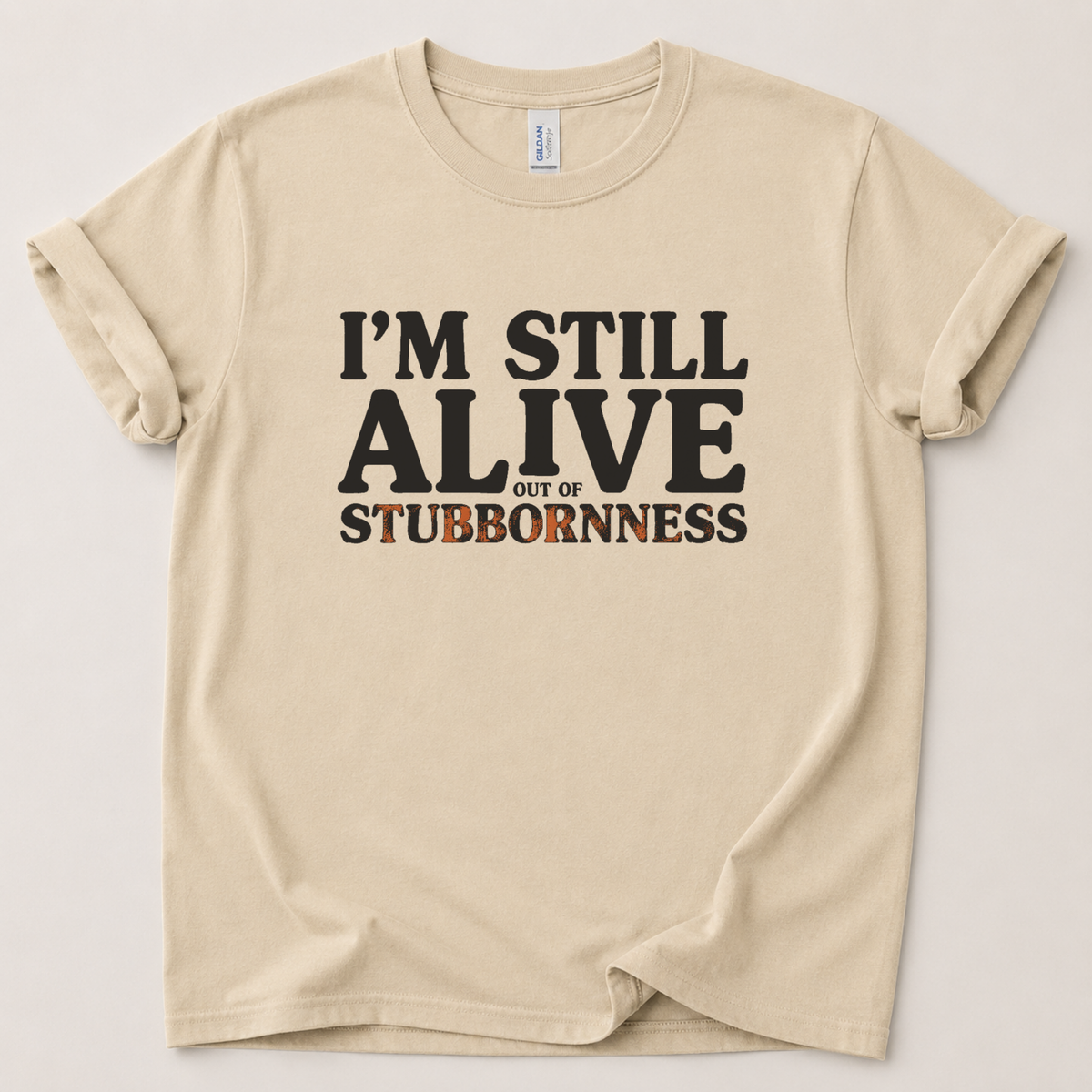 I'm still alive T-Shirt