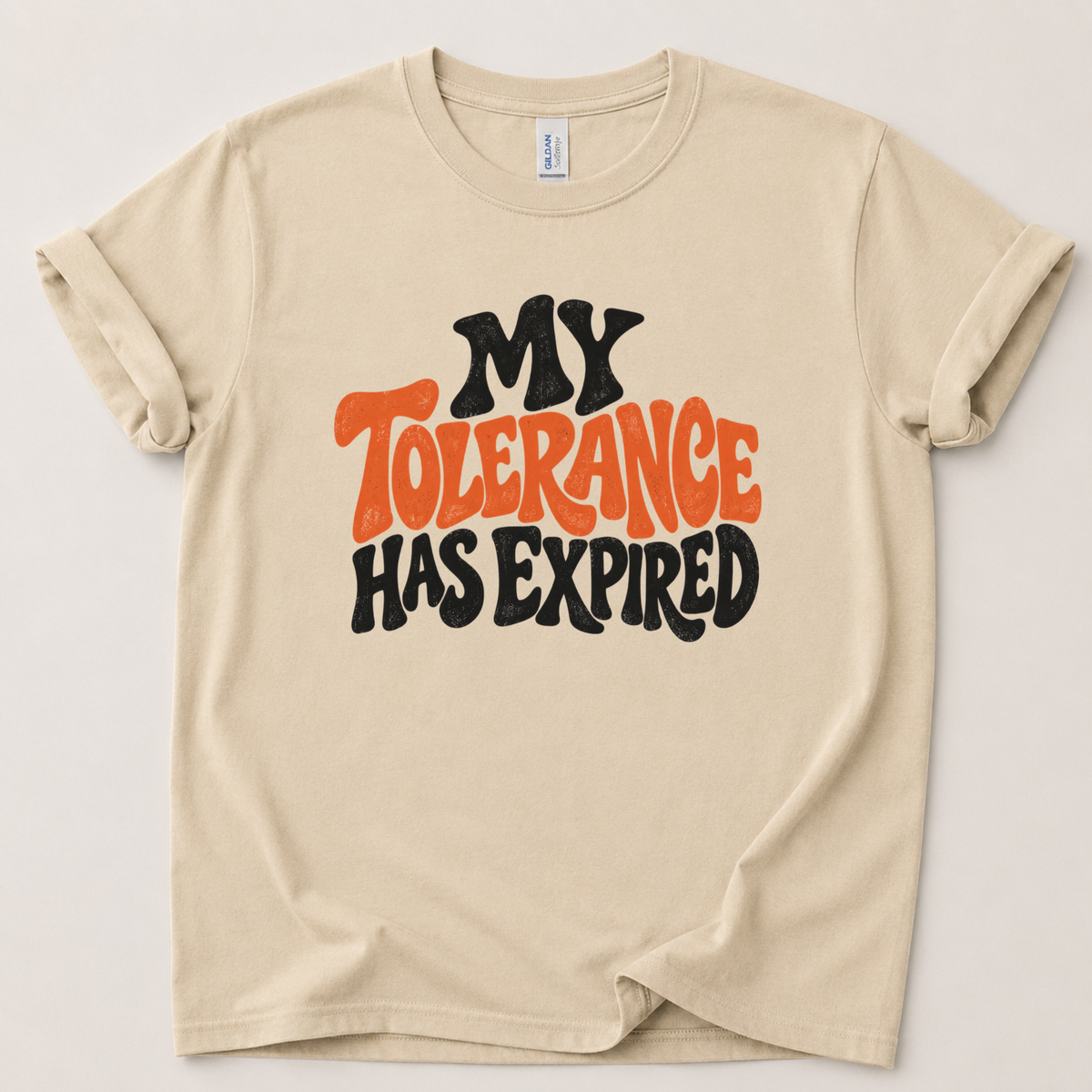 My tolerance has expired T-Shirt