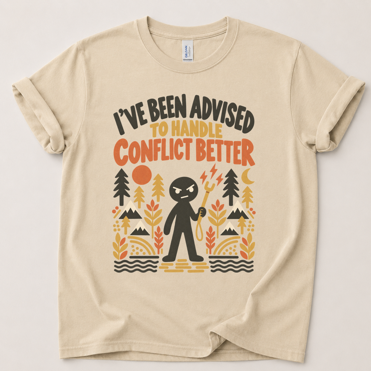 Advised to handle conflict better T-Shirt