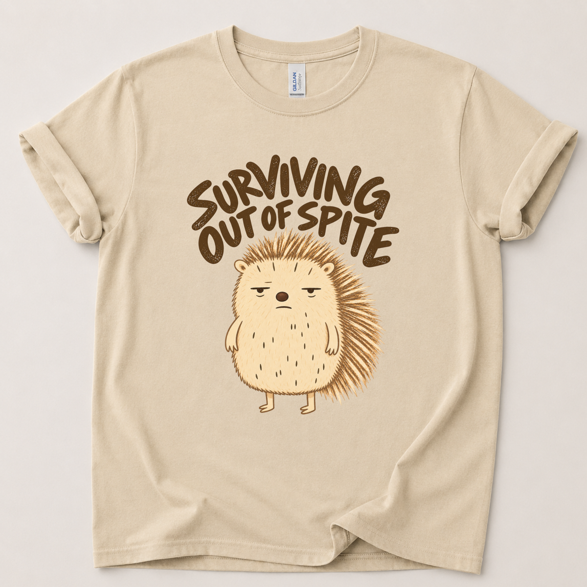 Surviving out of spite hedgehog T-Shirt