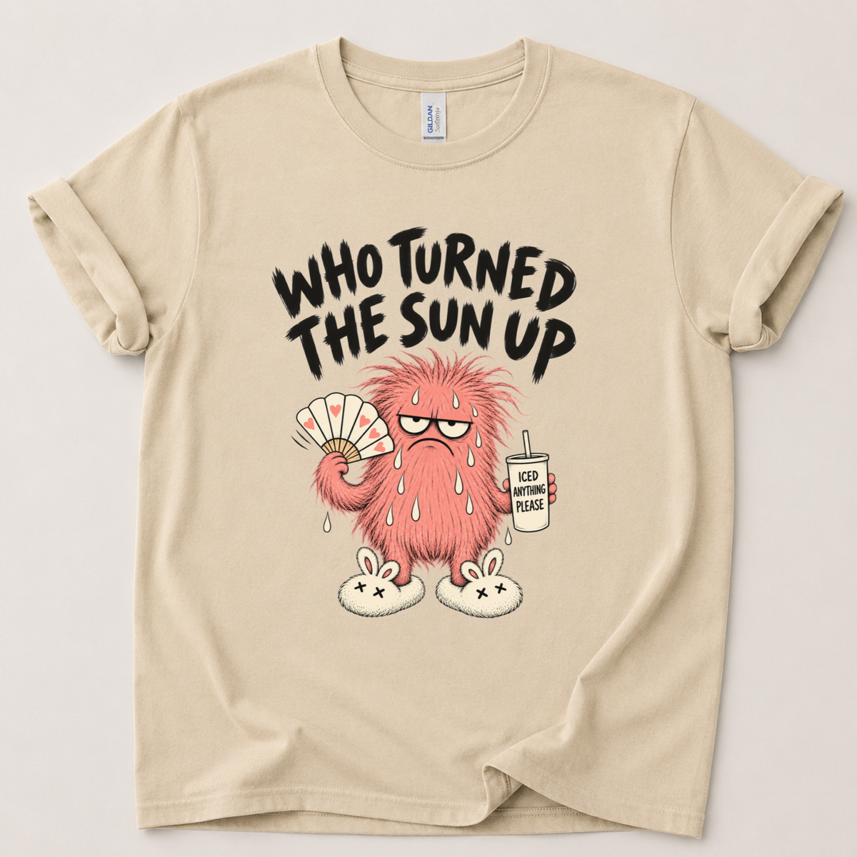Who turned the sun up T-Shirt