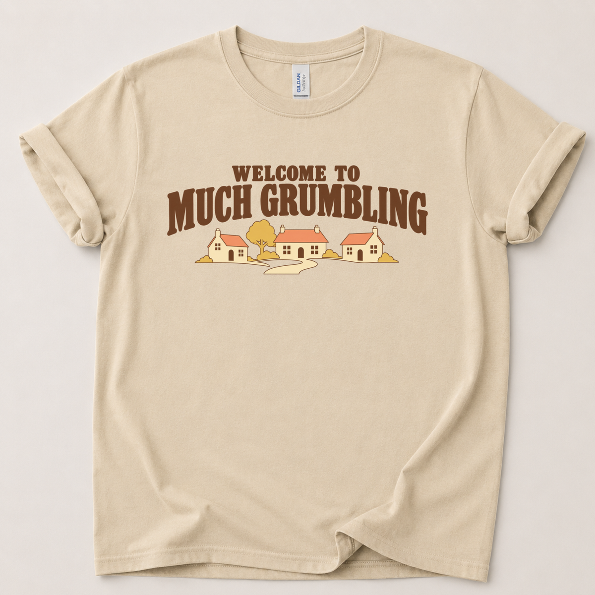 Welcome to Much Grumbling T-Shirt
