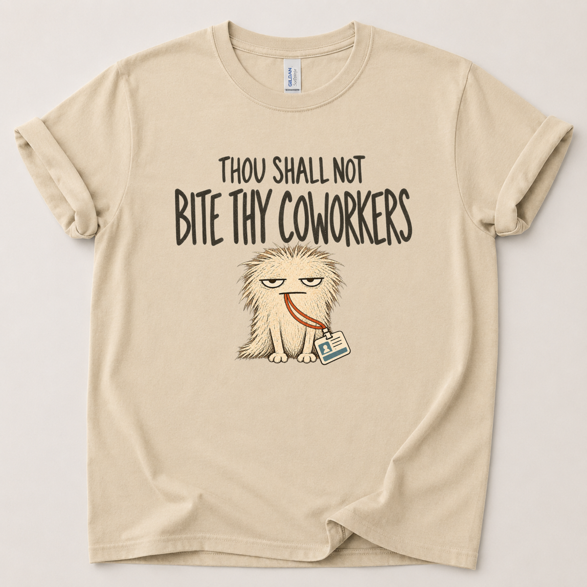 Thou shall not bite thy coworkers T-Shirt