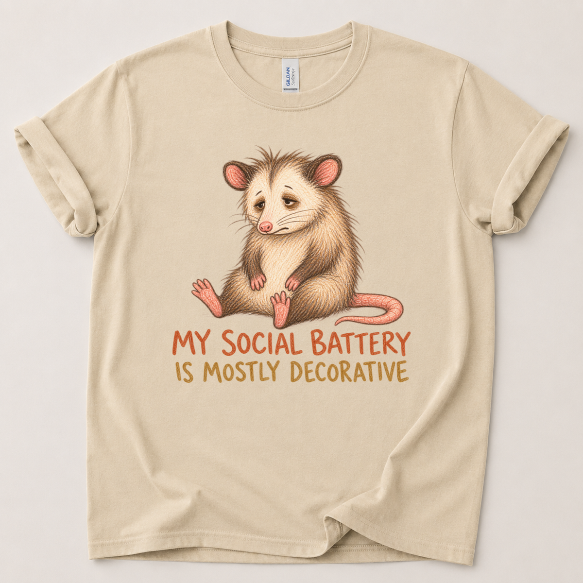 My social battery is mostly decorative T-Shirt