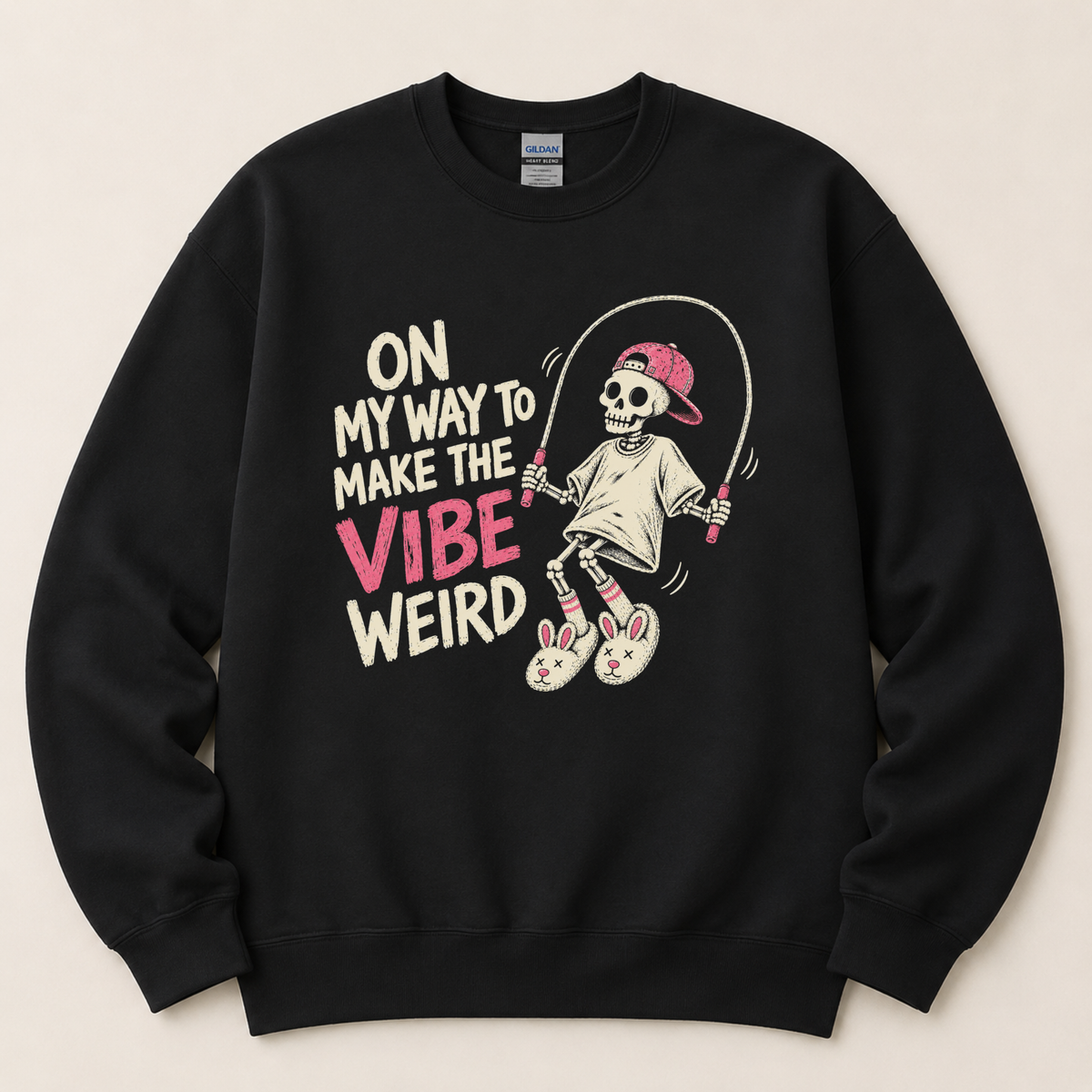 On my way to make the vibe weird Sweatshirt