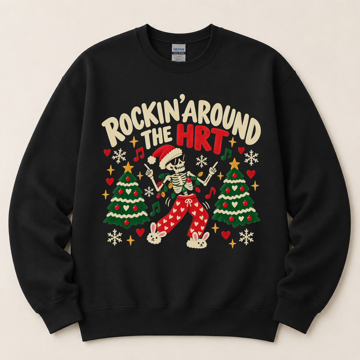 Rockin’ Around the HRT Funny Christmas Sweatshirt