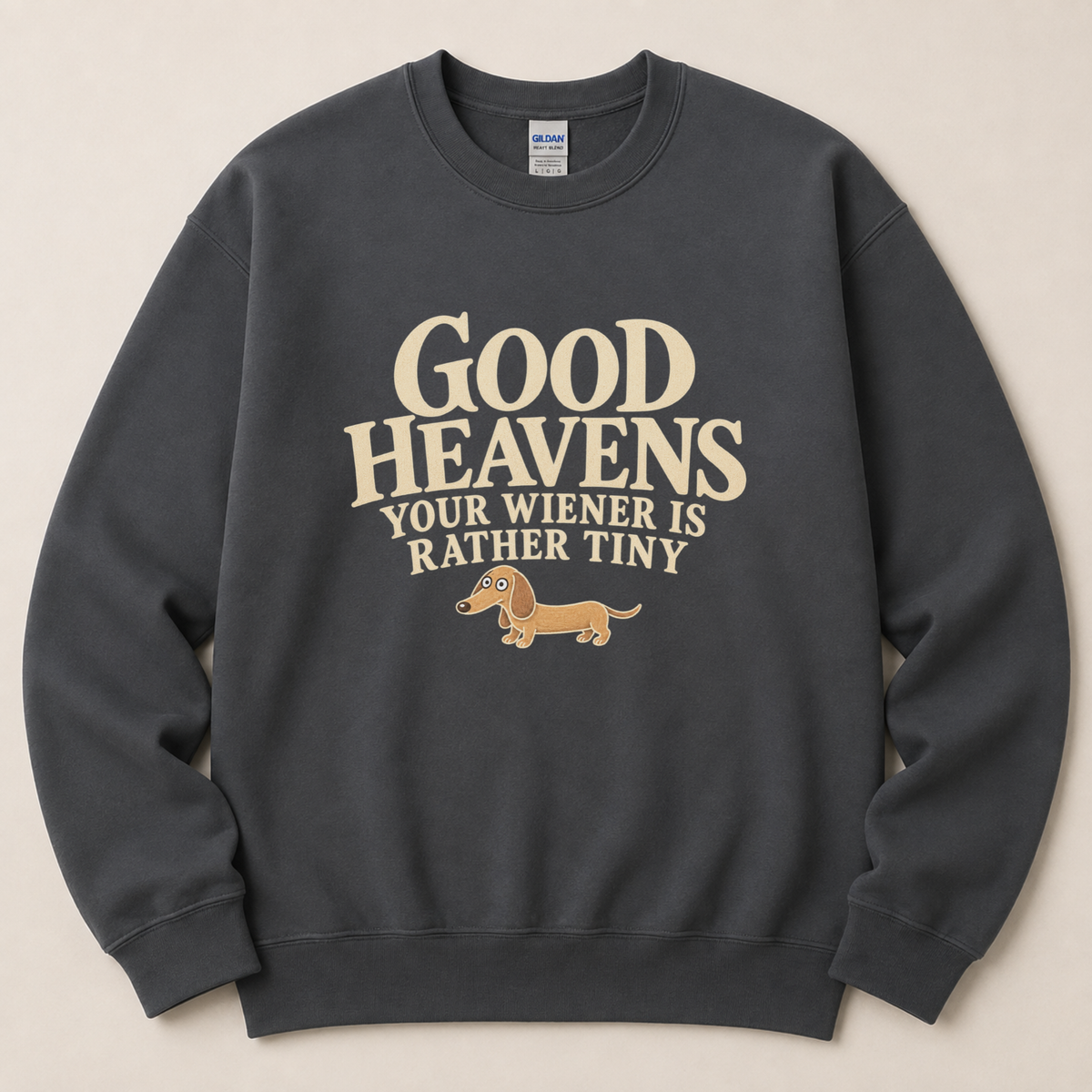 Your weiner Dachshund Sweatshirt