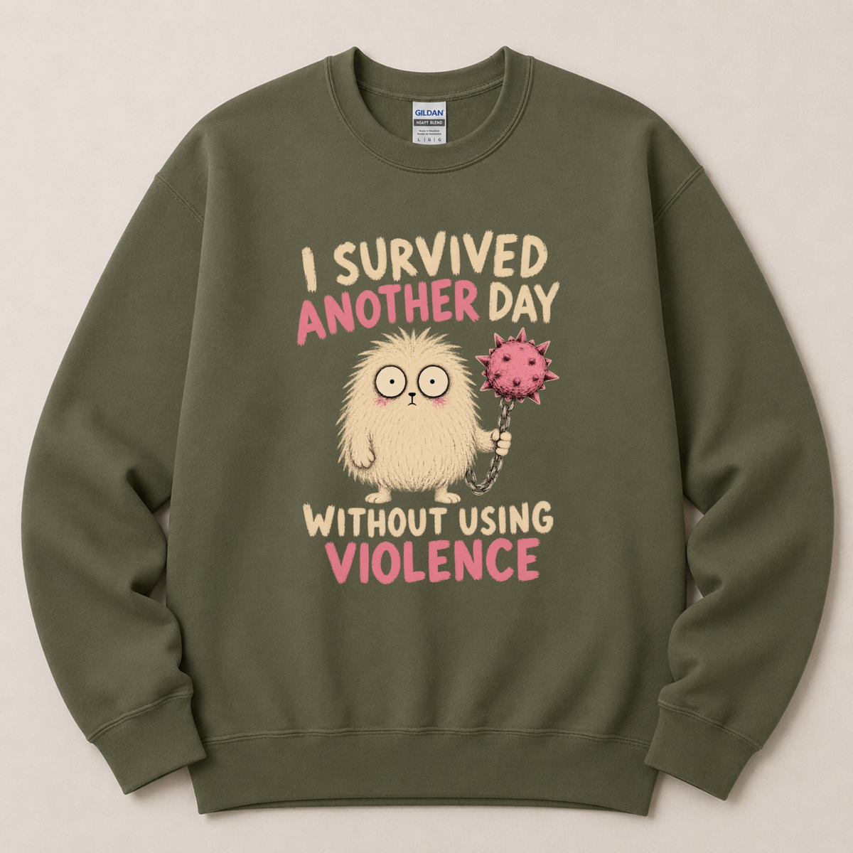 I survived another day Sweatshirt