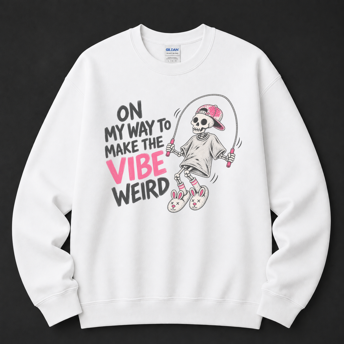 On my way to make the vibe weird Sweatshirt