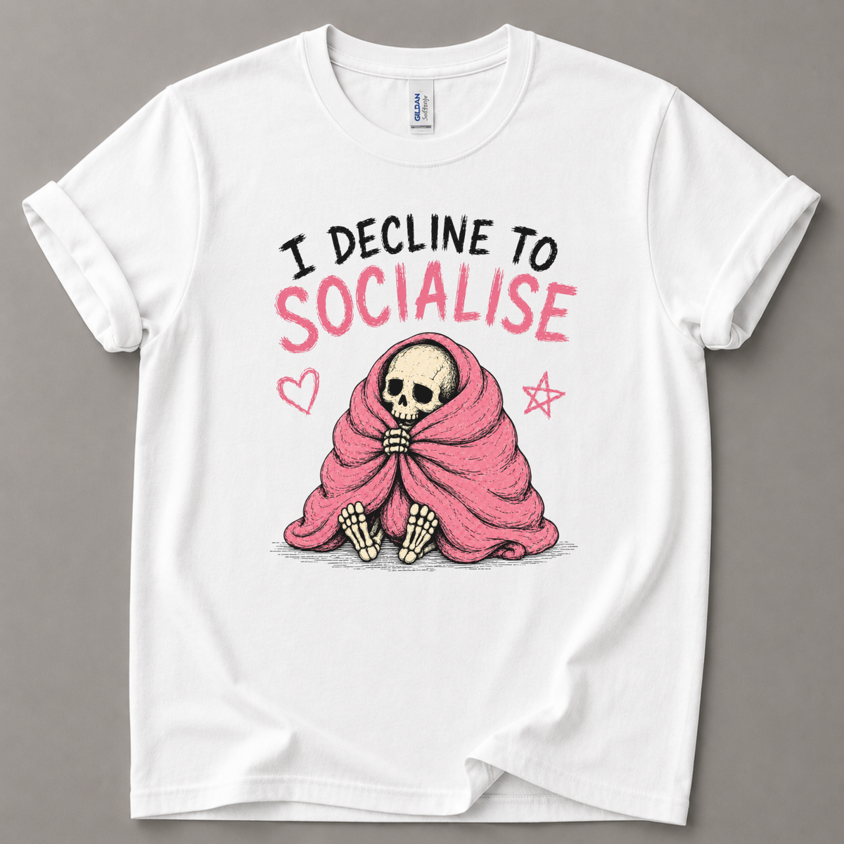 I decline to socialise T-Shirt