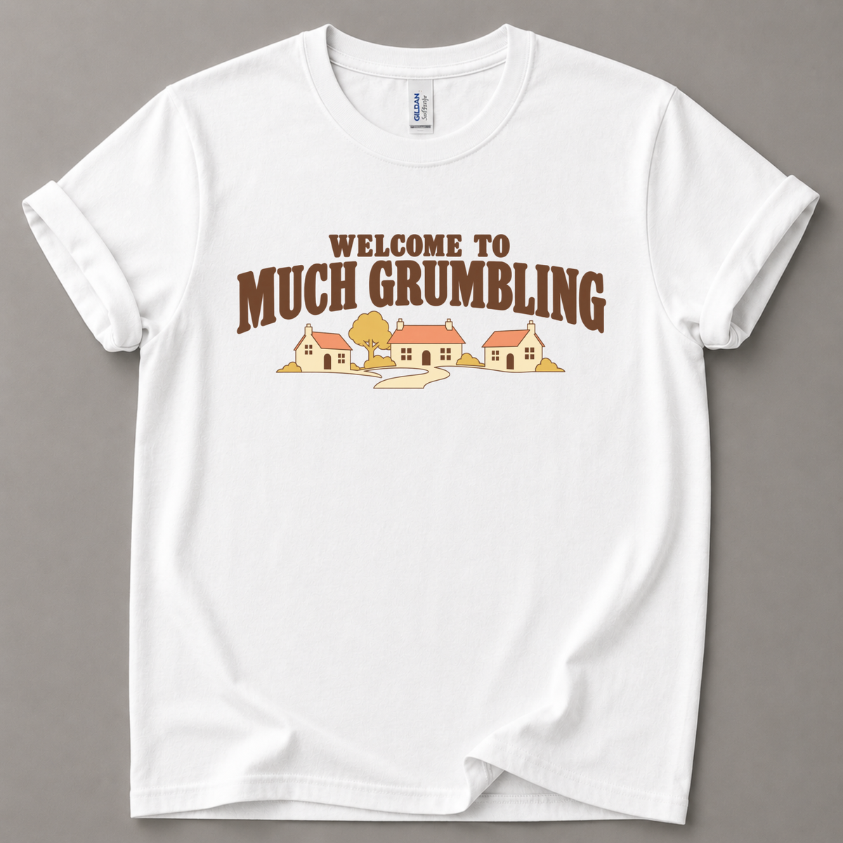 Welcome to Much Grumbling T-Shirt