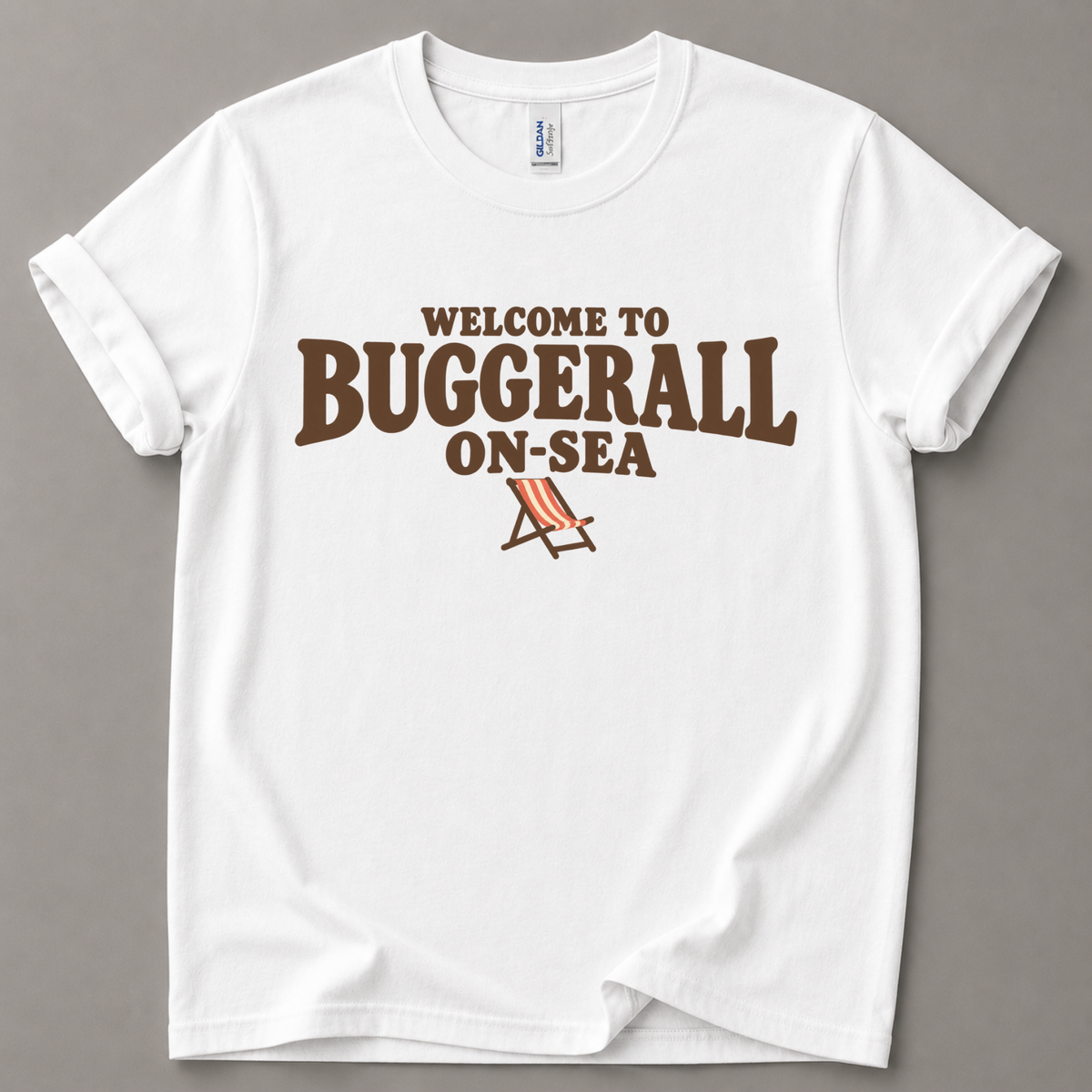 Welcome to Buggerall On-Sea T-Shirt