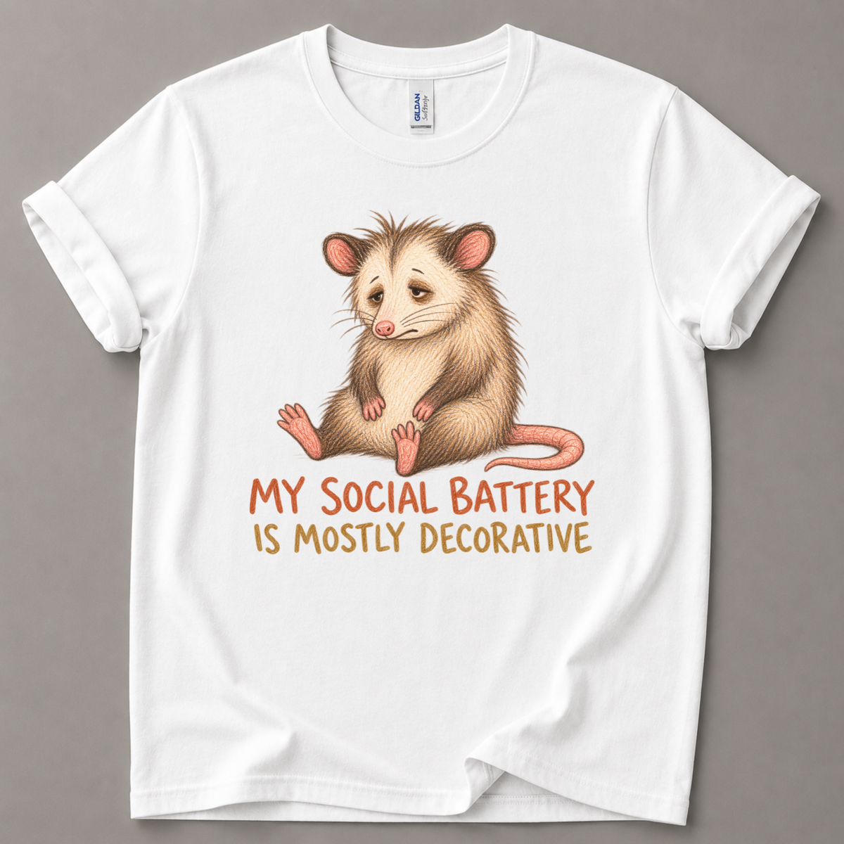 My social battery is mostly decorative T-Shirt