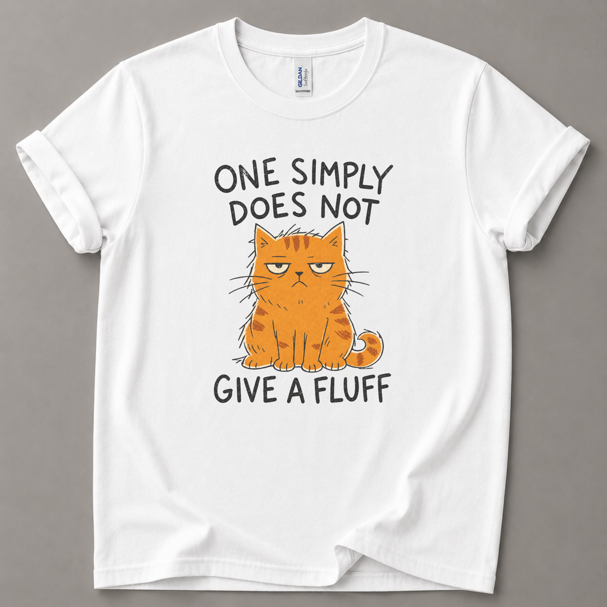 One simply does not give a fluff T-Shirt