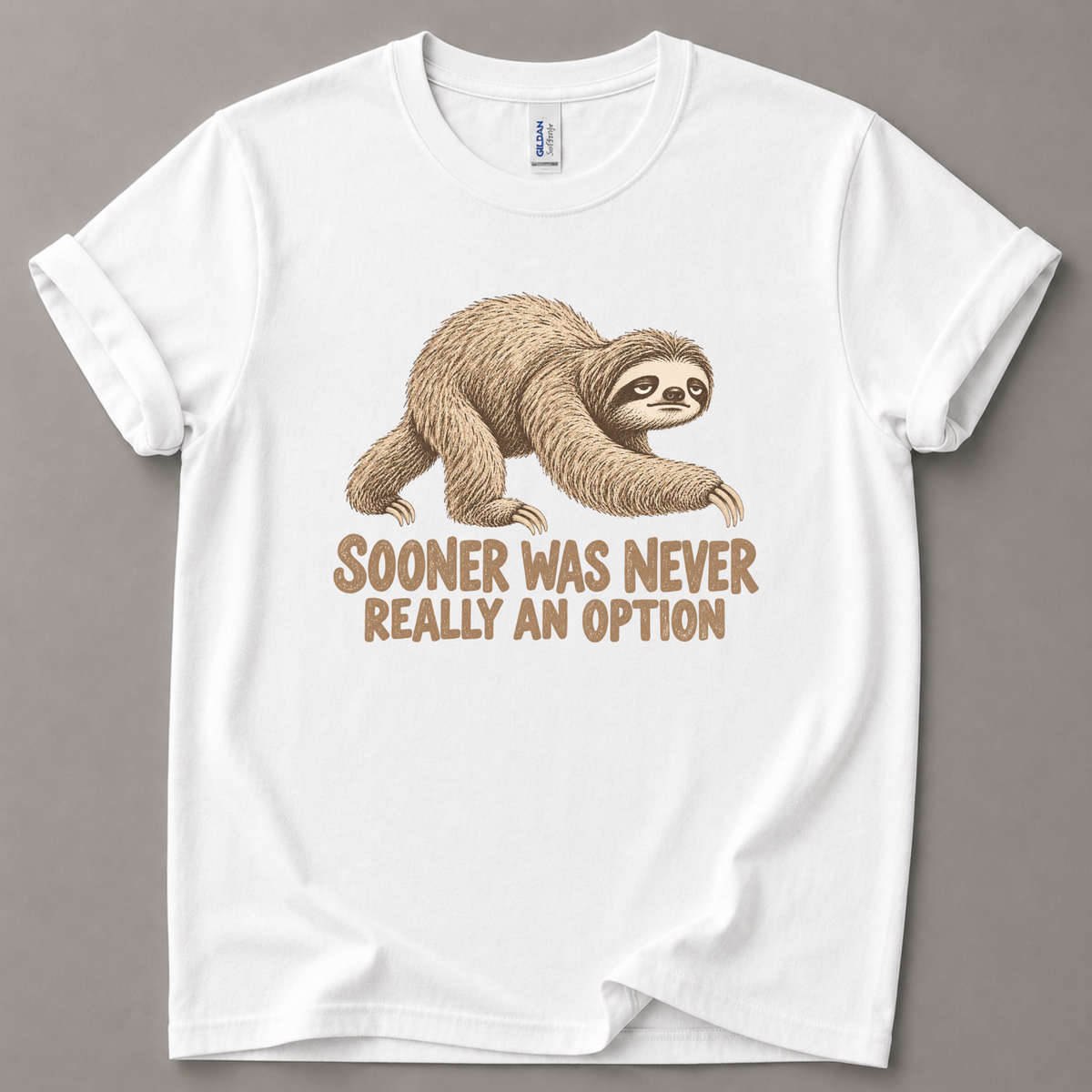 Sooner was never an option T-Shirt