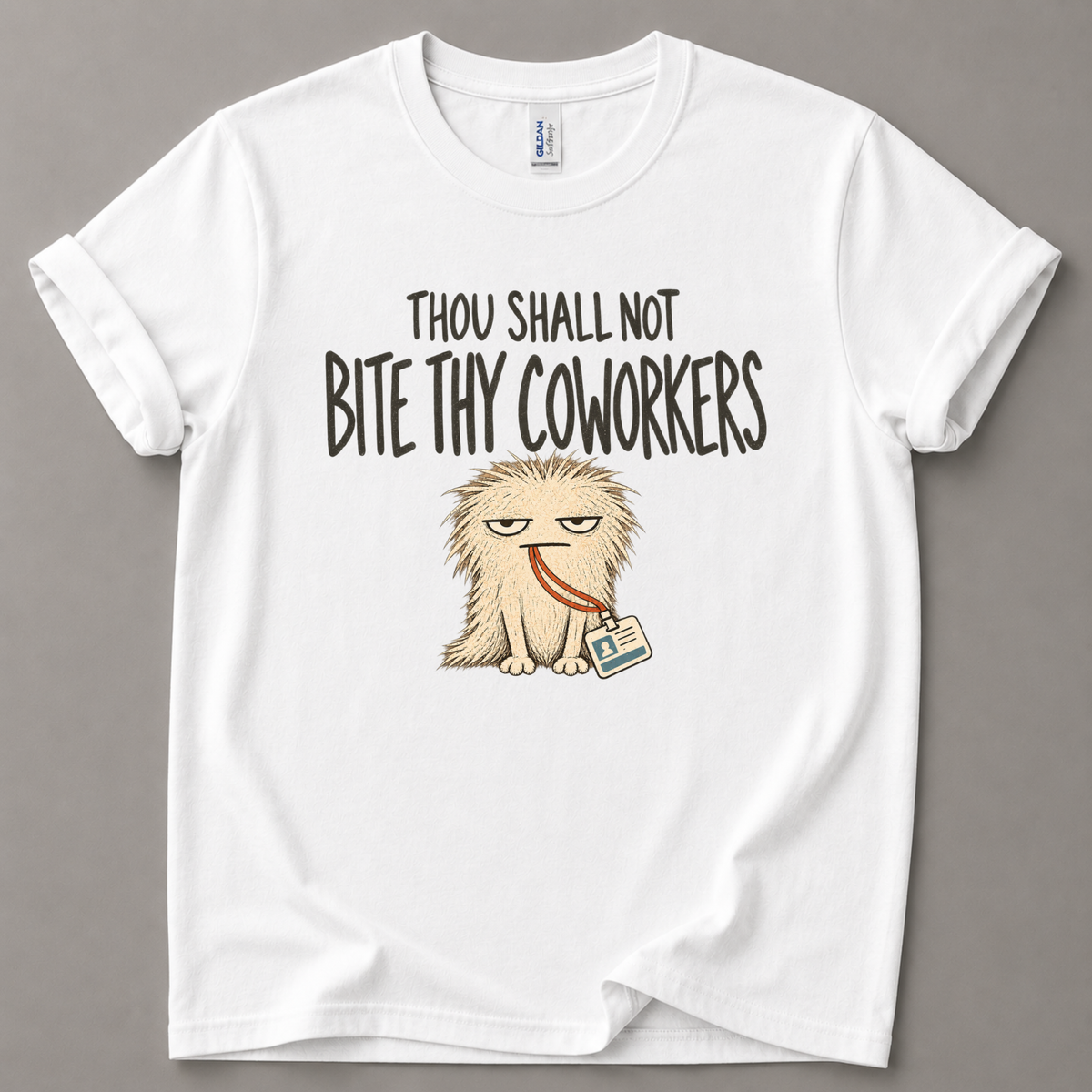 Thou shall not bite thy coworkers T-Shirt